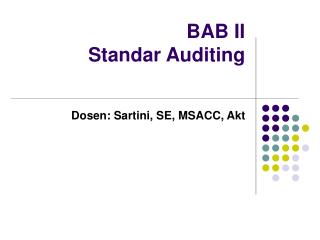 BAB II Standar Auditing