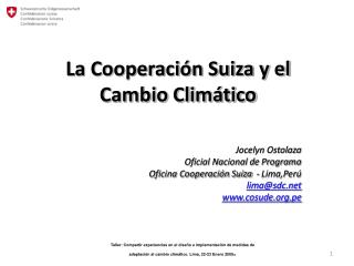 La Cooperación Suiza y el Cambio Climático