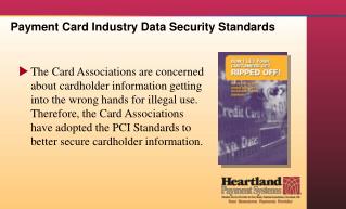 Payment Card Industry Data Security Standards