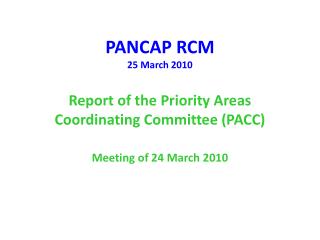 Priority Areas Coordinating Committee (PACC)