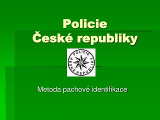 Policie České republiky