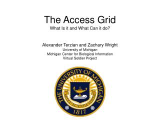 The Access Grid What Is it and What Can it do?