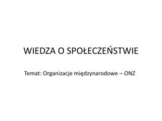 WIEDZA O SPOŁECZEŃSTWIE