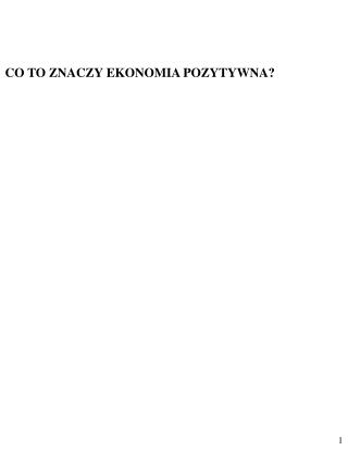 CO TO ZNACZY EKONOMIA POZYTYWNA?