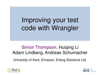 Improving your test code with Wrangler