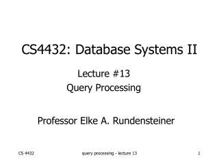 CS4432: Database Systems II