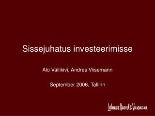 Sissejuhatus investeerimisse