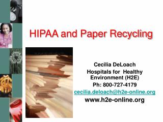 HIPAA and Paper Recycling