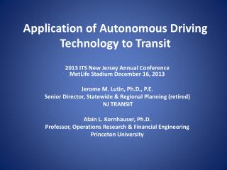 Application of Autonomous Driving Technology to Transit