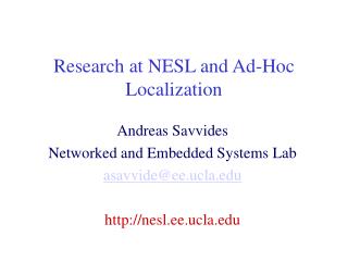 Research at NESL and Ad-Hoc Localization