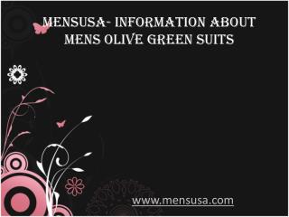 Mensusa- Information about Mens Olive Green Suits