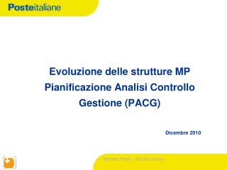 Evoluzione delle strutture MP Pianificazione Analisi Controllo Gestione (PACG)