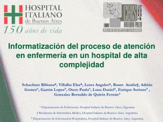 Informatización del proceso de atención en enfermería en un hospital de alta complejidad