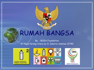 RUMAH BANGSA