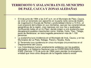 TERREMOTO Y AVALANCHA EN EL MUNICIPIO DE PAEZ, CAUCA Y ZONAS ALEDAÑAS