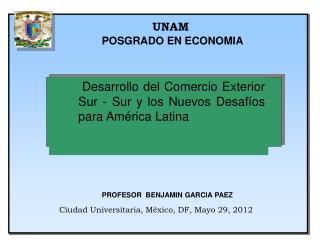 UNAM POSGRADO EN ECONOMIA