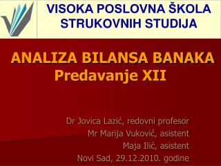 ANALIZA BILANSA BANAKA Predavanje XII