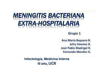 Meningitis Bacteriana Extra- hospitalaria