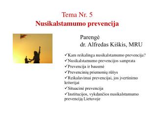 Tema Nr. 5 Nusikalstamumo prevencija