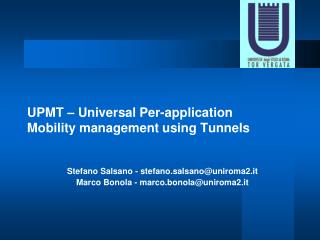 UPMT – Universal Per-application Mobility management using Tunnels