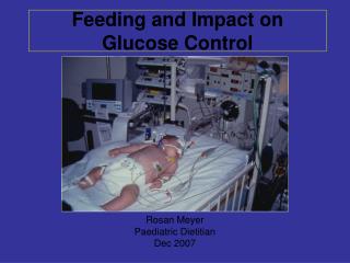 Feeding and Impact on Glucose Control