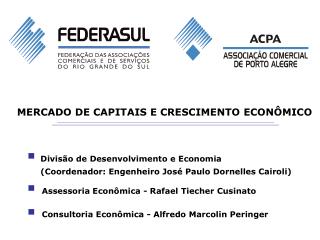 MERCADO DE CAPITAIS E CRESCIMENTO ECONÔMICO