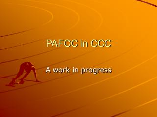 PAFCC in CCC