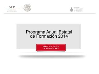 Programa Anual Estatal de Formación 2014