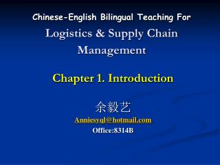 Chinese-English Bilingual Teaching For Logistics &amp; Supply Chain Management