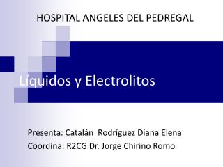 Líquidos y Electrolitos