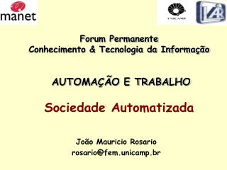 João Mauricio Rosario rosario@fem.unicamp.br