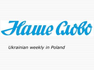 Ukrainian weekly in Poland