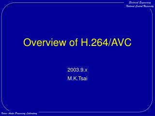 Overview of H.264/AVC