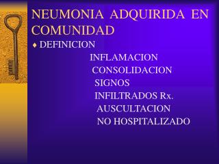 NEUMONIA ADQUIRIDA EN COMUNIDAD