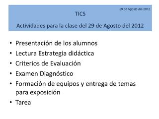 Presentación de los alumnos Lectura Estrategia didáctica Criterios de Evaluación