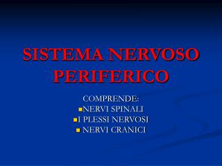 SISTEMA NERVOSO PERIFERICO