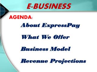 E-BUSINESS