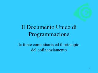 Il Documento Unico di Programmazione