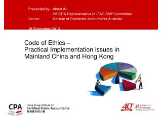 Code of Ethics – Practical Implementation issues in Mainland China and Hong Kong