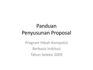 Panduan Penyusunan Proposal