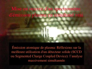 Mise en oeuvre d'un spectromètre d'émission plasma en simultané vrai