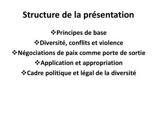 Structure de la présentation