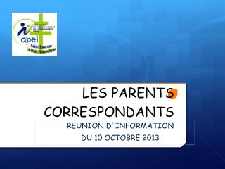 LES PARENTS CORRESPONDANTS