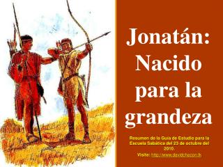 Jonatán: Nacido para la grandeza