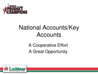 National Accounts/Key Accounts