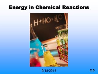 Energy in Chemical Reactions