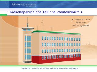 Töökohapõhine õpe Tallinna Polütehnikumis