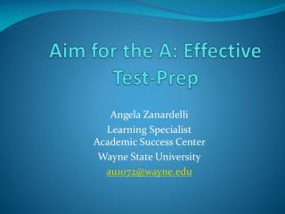 Aim for the A: Effective Test-Prep