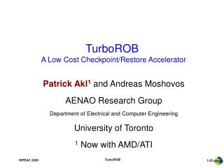 TurboROB A Low Cost Checkpoint/Restore Accelerator