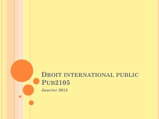 Droit international public Pub2105